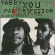 YABBY YOU & MAD PROFESSOR  - YABBY YOU MEETS MAD PROFESSOR AT BLACK S Sale