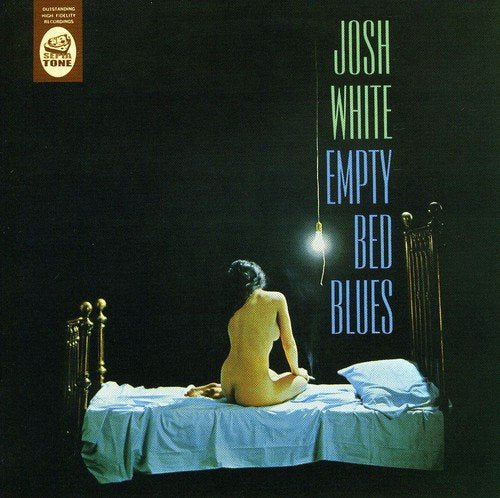 WHITE, JOSH  - EMPTY BED BLUES For Sale