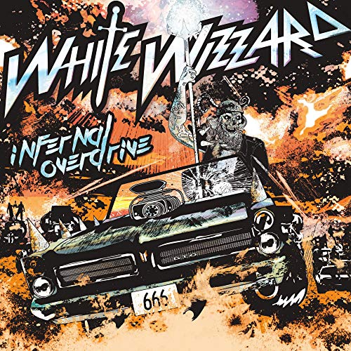 WHITE WIZZARD - INFERNAL OVERDRIVE Hot on Sale