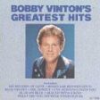 VINTON, BOBBY - GREATEST HITS For Cheap